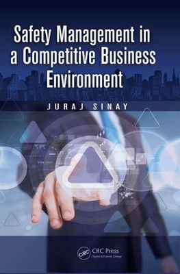 Book cover for Safety Management in a Competitive Business Environment