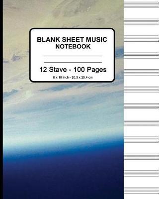 Book cover for Blank Sheet Music Notebook - Planet Earth