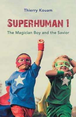 Book cover for Superhuman 1