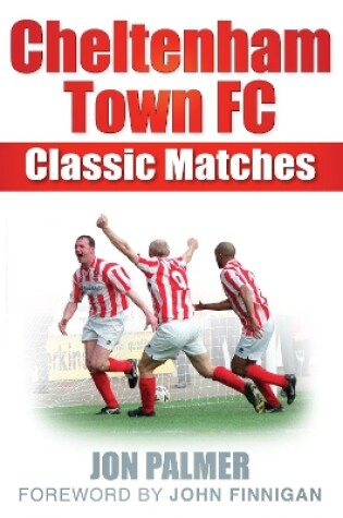 Cover of Cheltenham Town FC