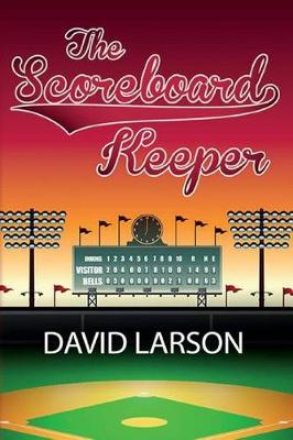 Book cover for The Scoreboard Keeper