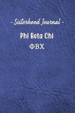 Cover of Sisterhood Journal Phi Beta Chi