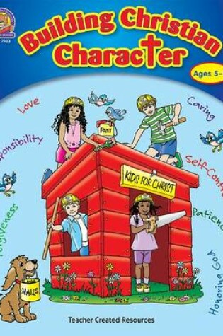 Cover of Building Christian Character
