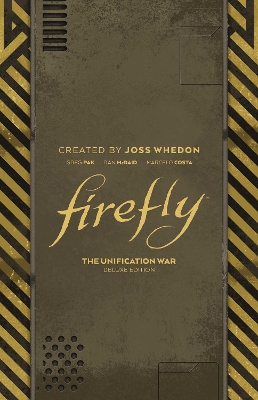 Book cover for Firefly: The Unification War Deluxe Edition