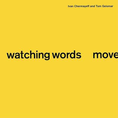 Book cover for Watching Words Move