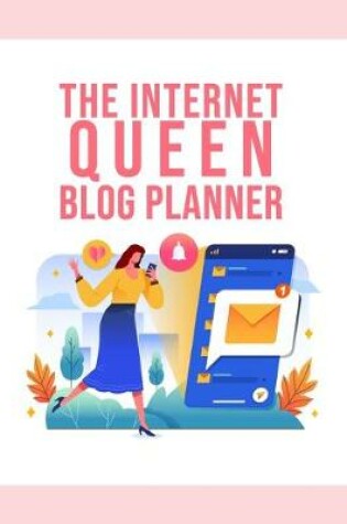 Cover of The Internet Queen Blog Planner