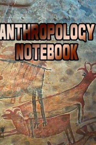 Cover of Anthropology Notebook