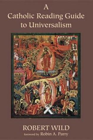 Cover of A Catholic Reading Guide to Universalism