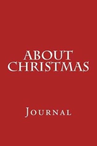 Cover of About Christmas