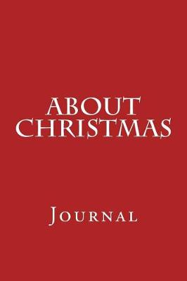 Book cover for About Christmas