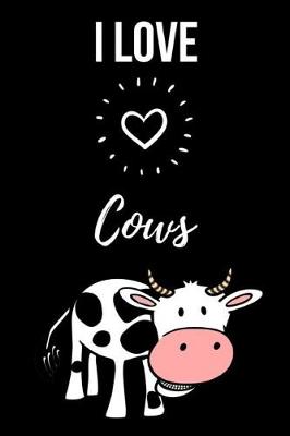 Book cover for I Love Cows