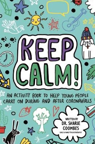 Cover of Keep Calm! (Mindful Kids)