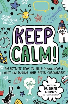 Cover of Keep Calm! (Mindful Kids)