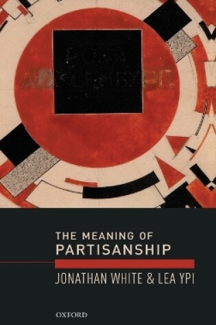 Cover of The Meaning of Partisanship