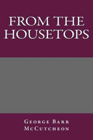 Cover of From the Housetops