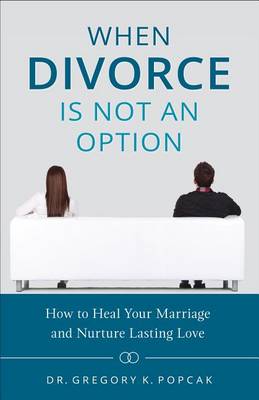 Book cover for When Divorce Is Not an Option