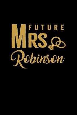 Book cover for Future Mrs. Robinson