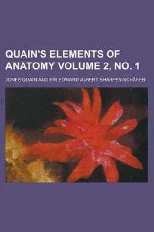 Cover of Quain's Elements of Anatomy (Volume 2, PT. 2)