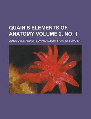 Book cover for Quain's Elements of Anatomy (Volume 2, PT. 2)