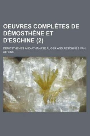Cover of Oeuvres Completes de Demosthene Et D'Eschine (2)
