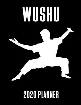 Book cover for Wushu 2020 Weekly Planner