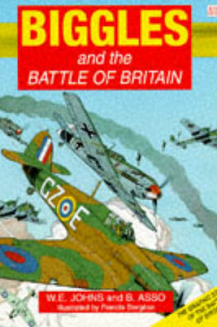 Cover of Biggles and the Battle of Britain
