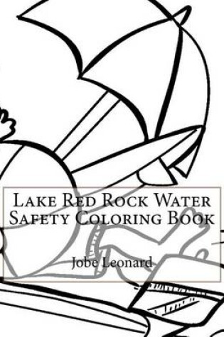 Cover of Lake Red Rock Water Safety Coloring Book