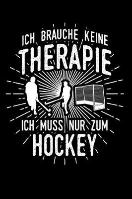 Book cover for Therapie? Lieber Hockey