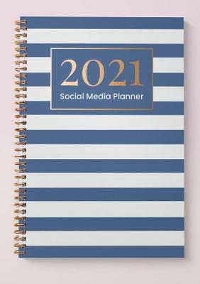 Book cover for Social Media Planner and Diary 2021 Nautical Stripe