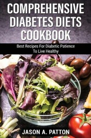 Cover of Comprehensive Diabetes Diets Сооkbооk
