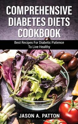 Book cover for Comprehensive Diabetes Diets Сооkbооk