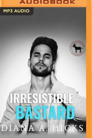 Cover of Irresistible Bastard