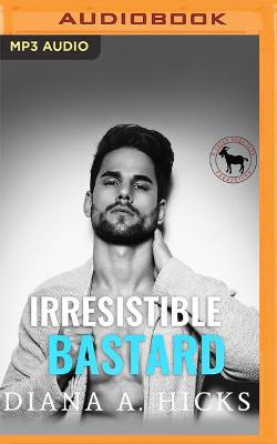 Book cover for Irresistible Bastard
