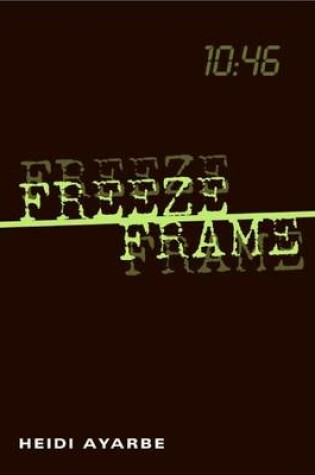 Cover of Freeze Frame