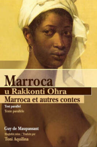 Cover of Marocca u Rakkonto Ohra / Marocca et Autres Contes