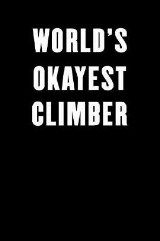 Cover of World's Okayest Climber