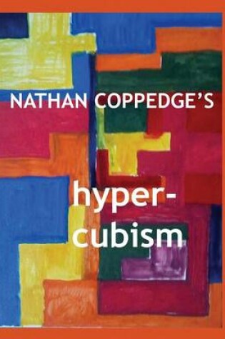 Cover of Nathan Coppedge's Hyper-Cubism
