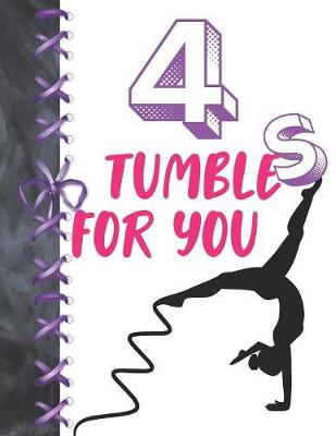 Book cover for 4 Tumbles For You