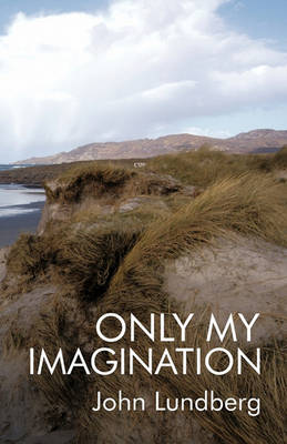 Book cover for Only My Imagination