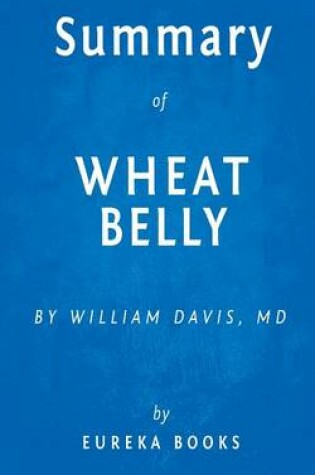 Cover of Summary of Wheat Belly