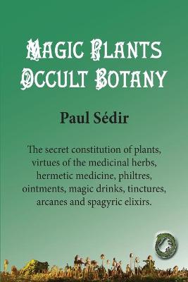 Book cover for Magic Plants - Occult botany