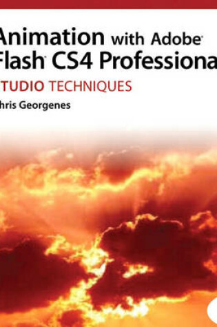 Cover of Animation with Adobe Flash CS4 Professional Studio Techniques