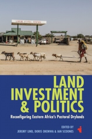 Cover of Land, Investment & Politics