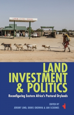 Book cover for Land, Investment & Politics