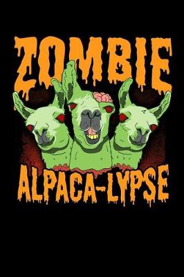 Book cover for Zombie Alpaca-Lypse