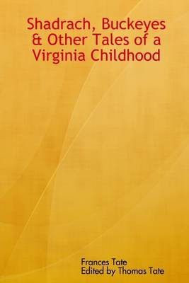 Book cover for Shadrach, Buckeyes & Other Tales of a Virginia Childhood