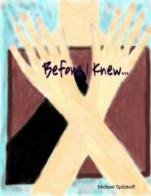 Book cover for Before I Knew...