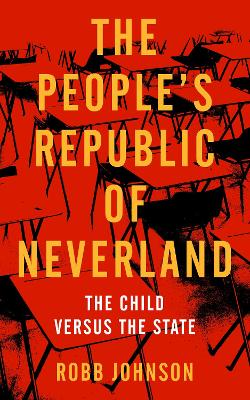 Book cover for The People's Republic Of Neverland