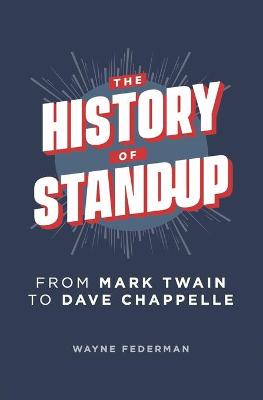 Book cover for The History of Stand-Up