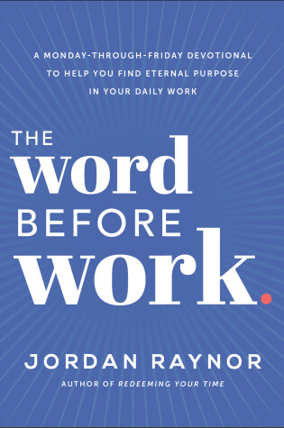 Cover of The Word Before Work